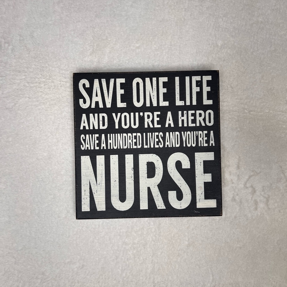 Primitive Nurse Box Sign NEW 8x8”